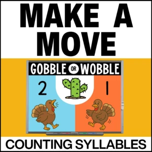 Thanksgiving Kindergarten Literacy Game for Movement - Counting Syllables